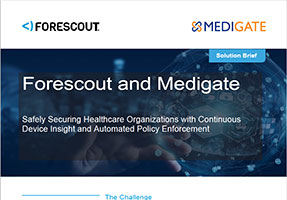Forescout and Medigate