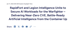 RapidFort and Legion: Secure AI for the Warfighter