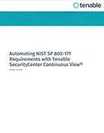 Automating NIST SP 800-171 Requirements with Tenable SecurityCenter Continuous View