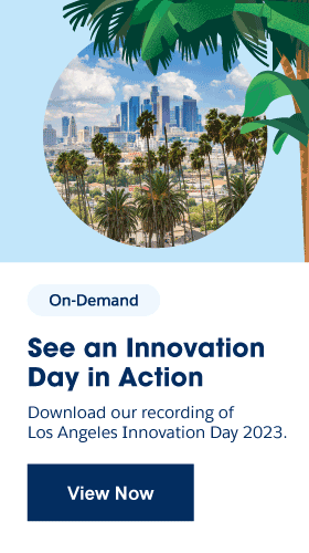 See an Innovation Day in Action! Download our recording of Los Angeles Innovation Day 2023.