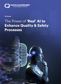 The Power of 'Real' AI to Enhance Quality & Safety Processes