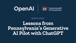 Lessons from Pennsylvania's Generative AI Pilot with ChatGPT