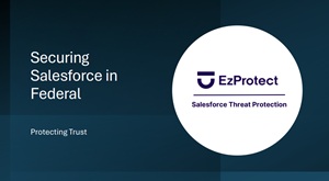 Securing Salesforce in Federal