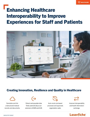 Enhancing Healthcare Interoperability to Improve Experiences for Staff and Patients