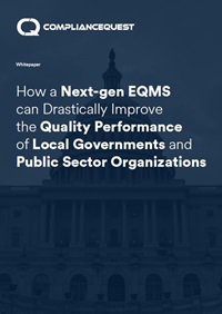 How a Next-gen EQMS can Drastically Improve the Quality Performance of Local Governments and Public Sector Organizations