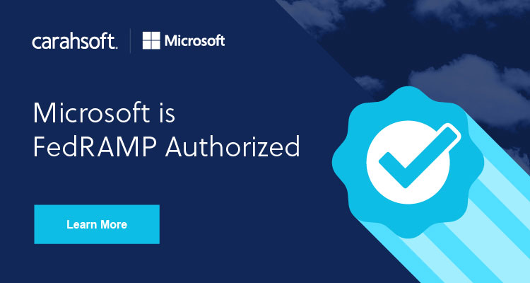 Learn more about Microsoft's FedRAMP authorized solutions.