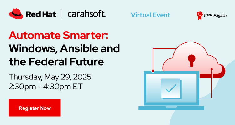 Automate Smarter: Windows, Ansible and the Federal Future