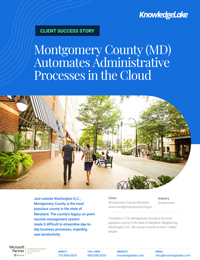 Montgomery County Maryland Accelerates Everyday Administrative Work and Process Efficiency with New Records Management System