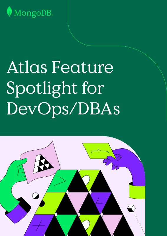 Atlas Feature Spotlight for DevOps/DBAs