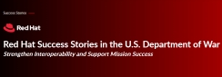 Red Hat Success Stories in the U.S. Department of War