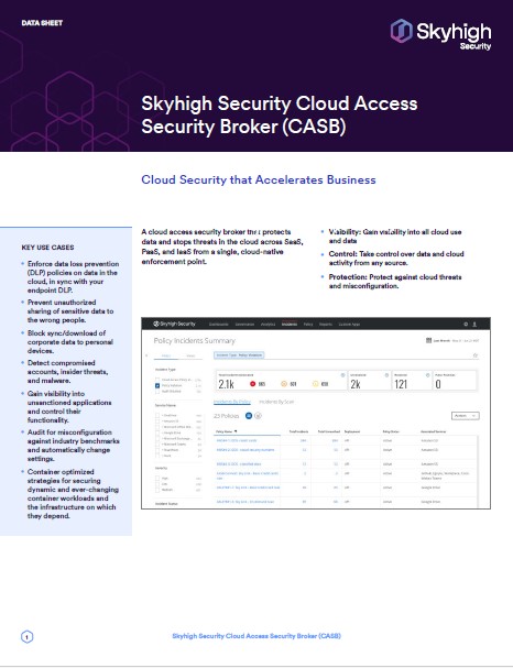Skyhigh Security Cloud Access Security Broker (CASB)