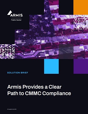 Armis Provides a Clear Path to CMMC Compliance