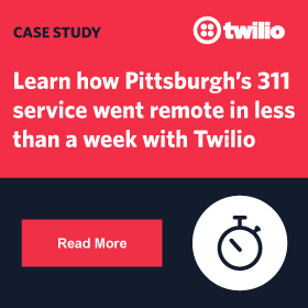 Learn how Pittsburgh's 311 service went remote in less than a week with Twilio