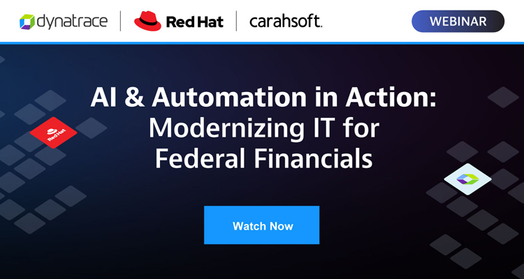 AI & Automation in Action: Modernizing IT for Federal Financials Event Banner