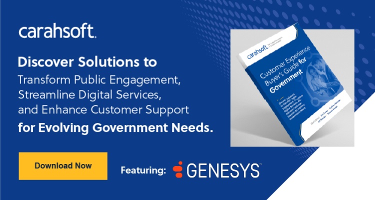 Discover Solutions to Transform Public Engagement, Streamline Digital Services, and Enhance Customer Support for Evolving Government Needs