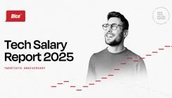 The Dice Tech Salary Report 2025