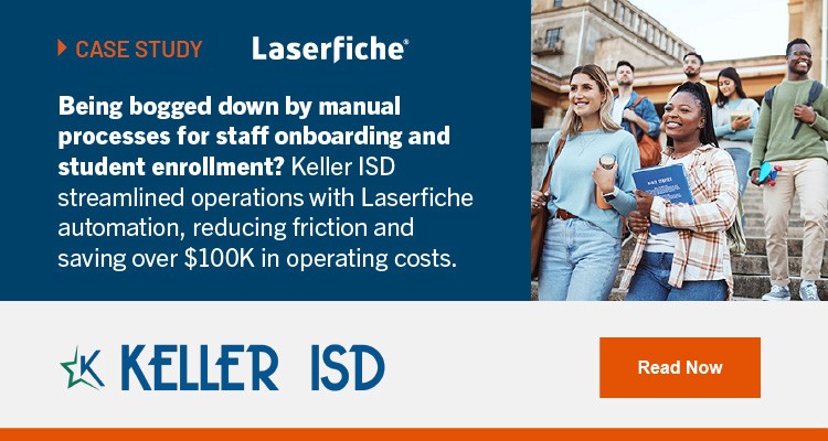 Being bogged down by manual processes for staff onboarding and student enrollment? Keller ISD streamlined operations with Laserfiche automation, reducing friction and saving over $100K in operating costs.