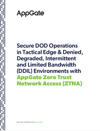 Secure DoD Tactical Edge & DDIL Operations with AppGate ZTNA