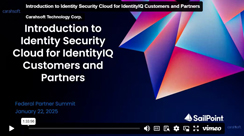 Introduction to Identity Security Cloud for IdentityIQ Customers and Partners