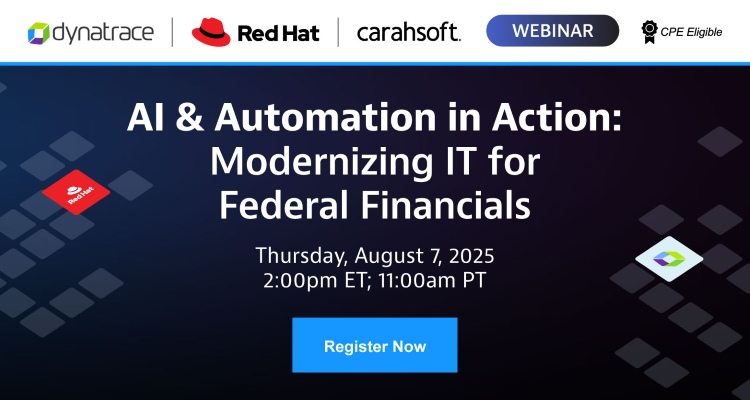 AI & Automation in Action: Modernizing IT for Federal Financials Event Banner