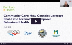 Putting Communities First: How Counties Leverage Tech to Improve Behavioral Health