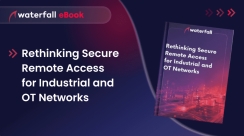 Rethinking Secure Remote Access for Industrial and OT Networks