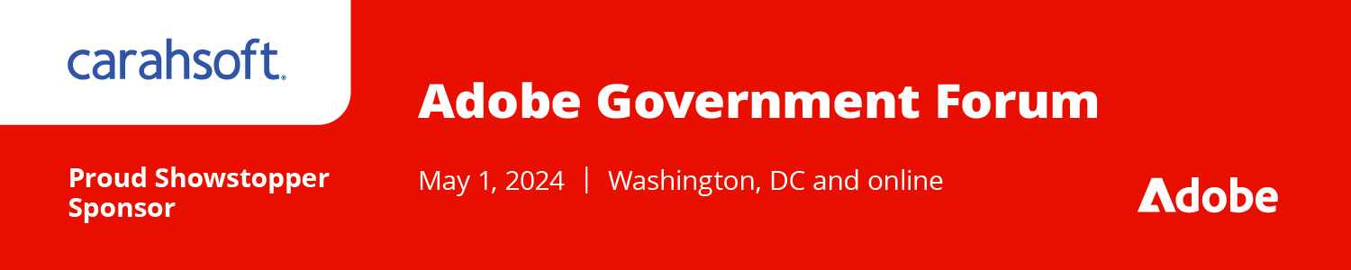 Adobe Government Forum 2024 Resource Hub