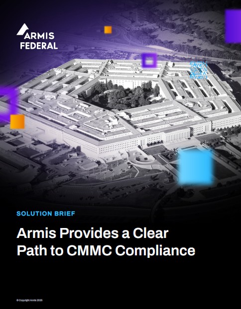 Armis Provides a Clear Path to CMMC Compliance