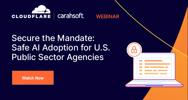 Secure the Mandate: Safe AI Adoption for U.S. Public Sector Agencies Event Banner