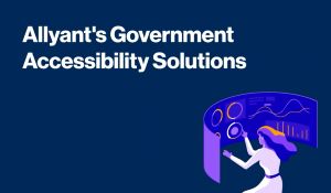 Government Accessibility Solutions from Allyant