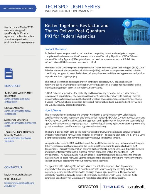 Better Together: Keyfactor and Thales Deliver Post-Quantum PKI for Federal Agencies