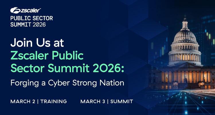 Join Us at Zscaler Public Sector Summit 2026 Event Banner