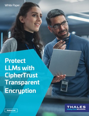 Protect LLMs with CipherTrust Transparent Encryption