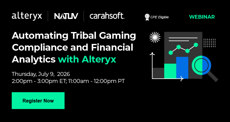Automating Tribal Gaming Compliance and Financial Analytics with Alteryx