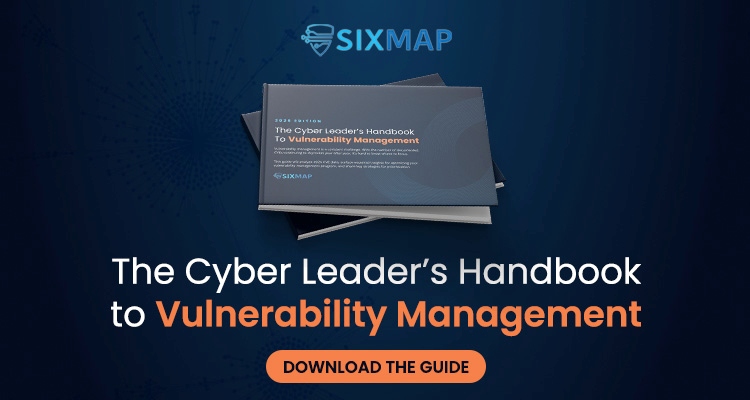 The Cyber Leader's Handbook to Vulnerability Management 