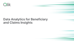 Data Analytics for Beneficiary and Claims Insights