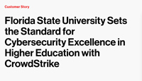 Florida State University Sets the Standard for Cybersecurity Excellence in Higher Education with CrowdStrike