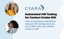 Cyara Automated IVR Testing for Contact Center ROI