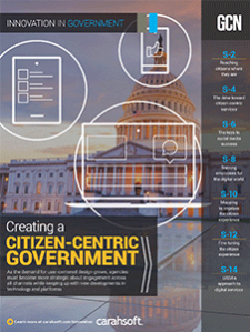 GCN Full Report: Creating a Citizen-Centric Government